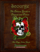 Scourge: The Deluxe Guide to Disease and Poison