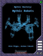 Mythic Mastery - Mythic Robots