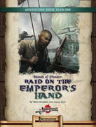 Islands of Plunder: Raid on the Emperor's Hand