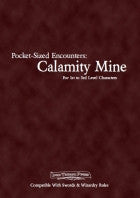 PSE5: Calamity Mine