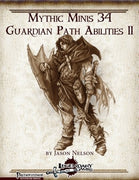 Mythic Minis 34: Guardian Path Abilities II