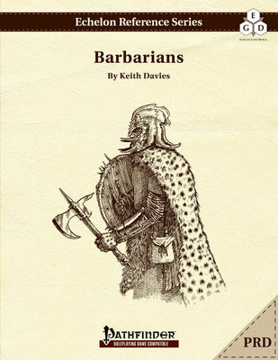 Echelon Reference Series: Barbarians (PRD-only)
