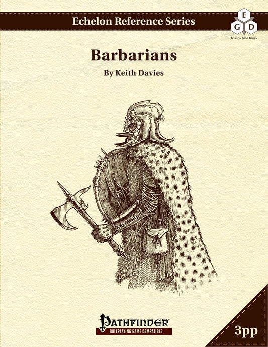 Echelon Reference Series: Barbarians (3pp+PRD)