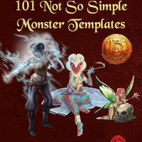 101 Not So Simple Monster Templates