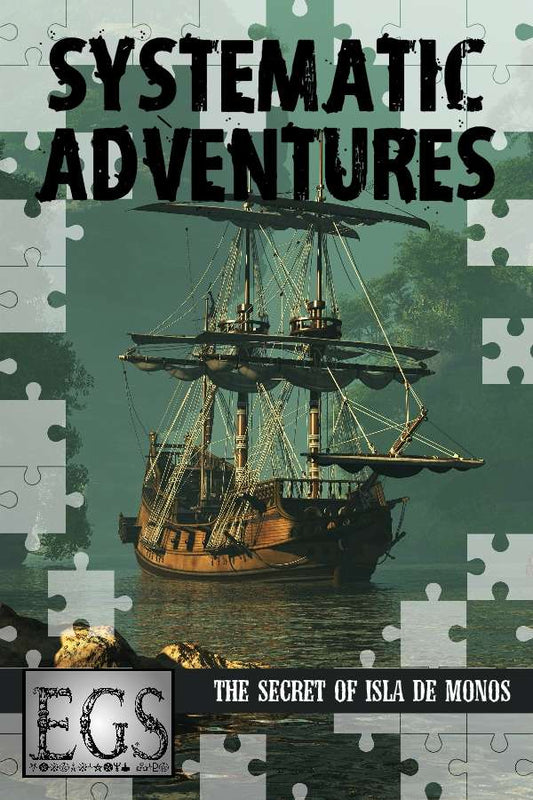Systematic Adventures #01: The Secret of Isla de Monos (EGS)