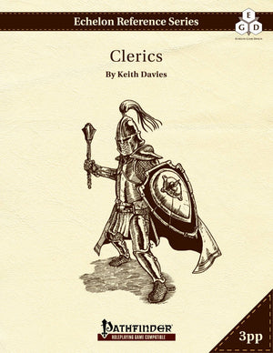 Echelon Reference Series: Clerics (3pp+PRD)
