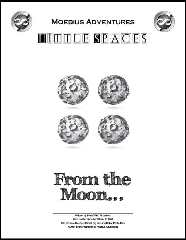Little Spaces: From the Moon...