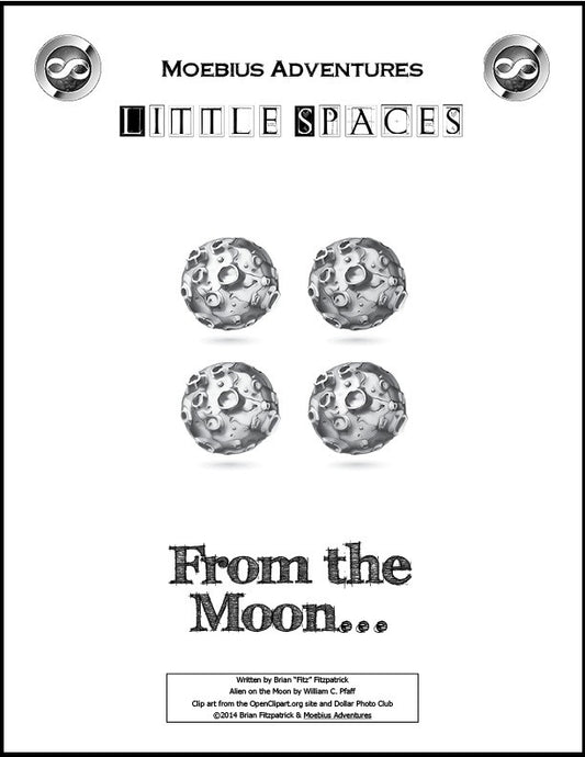 Little Spaces: From the Moon...
