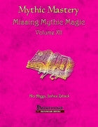 Mythic Mastery - Missing Mythic Magic Volume XII