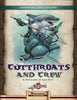 Cutthroats and Crew