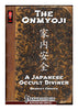 The Onmyoji - A Japanese Occult Diviner