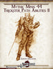 Mythic Minis 44: Trickster Path Abilities II