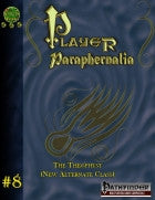 Player Paraphernalia #8 The Theosophyst