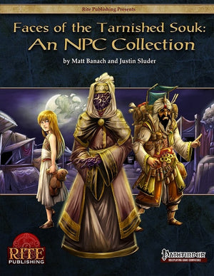 Faces of the Tarnished Souk: An NPC Collection (PFRPG)