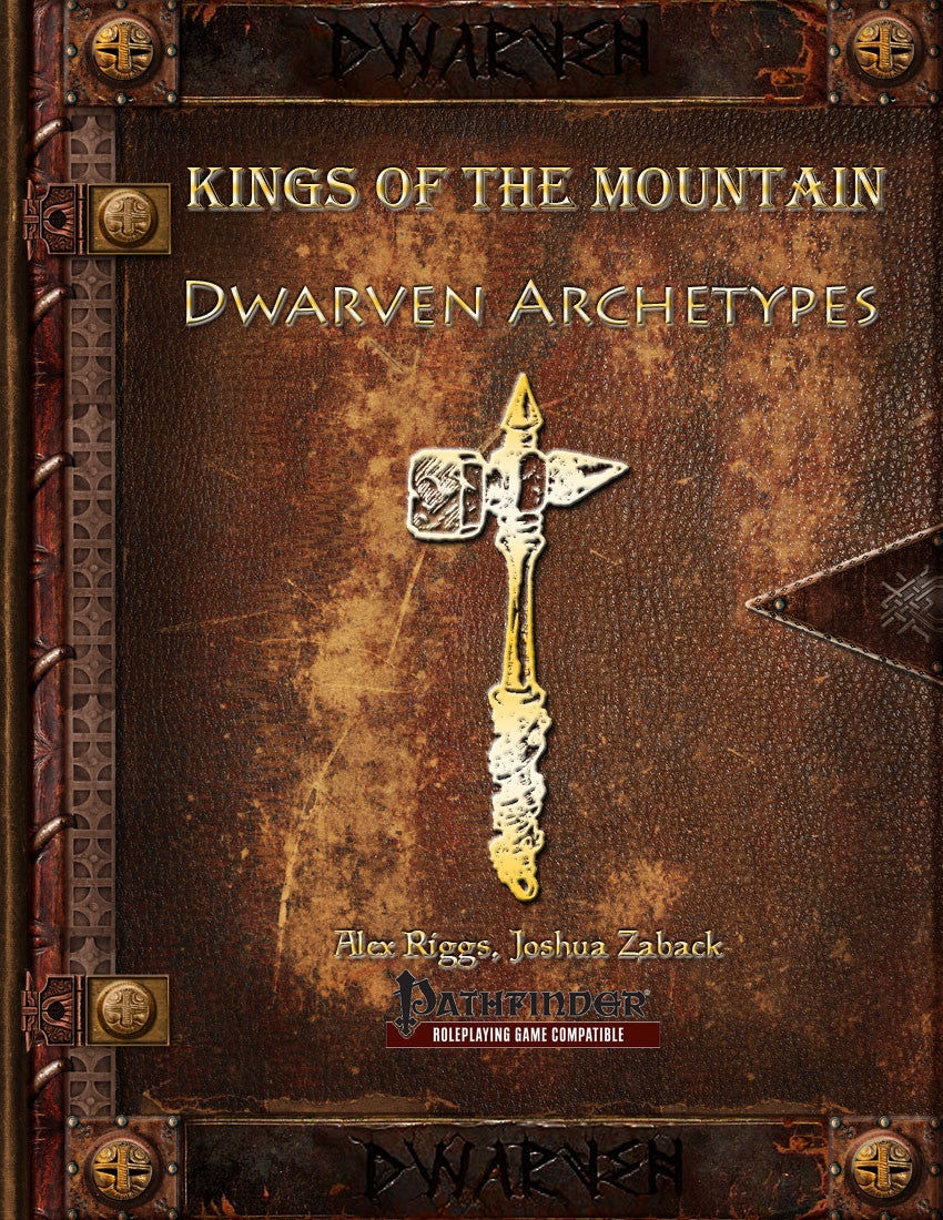 Kings of the Mountain: Dwarven Archetypes