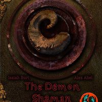 The Demon Shaman Base Class