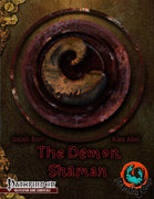 The Demon Shaman Base Class
