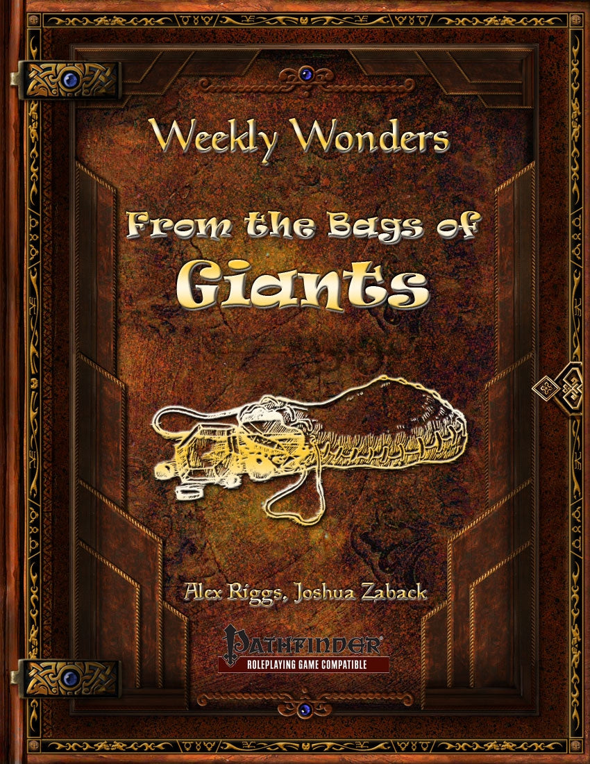 Weekly Wonders - From the Bags of Giants