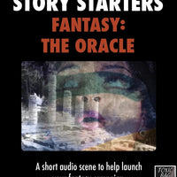 Story Starters Fantasy: The Oracle