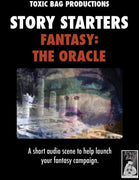Story Starters Fantasy: The Oracle