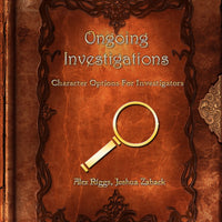 Ongoing Investigations - Character Options For Investigators