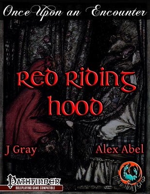 Once Upon an Encounter: Red Riding Hood