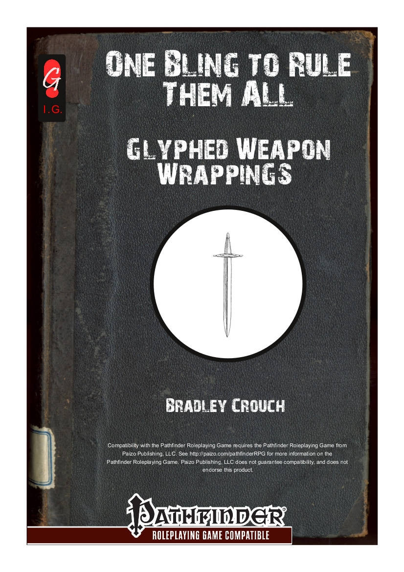 One Bling to Rule Them All: Glyphed Weapon Wrappings