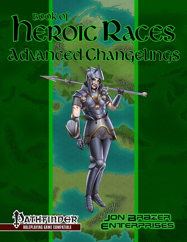 Book of Heroic Races: Advanced Changelings (PFRPG)