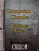 Campaign Chunk Volume 5