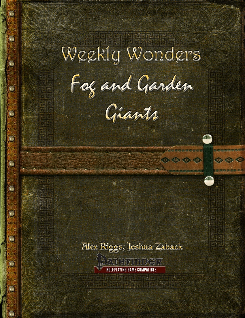 Weekly Wonders - Fog and Garden Giants