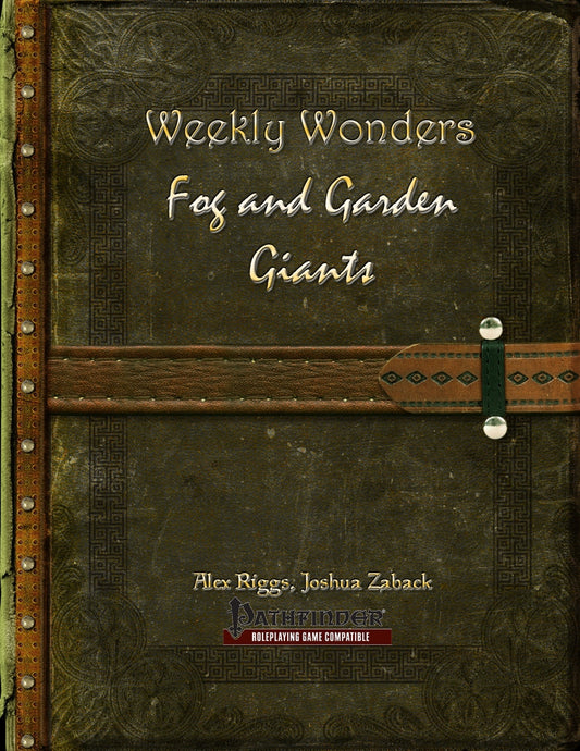 Weekly Wonders - Fog and Garden Giants