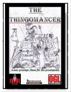 The Thingomancer Prestige Class