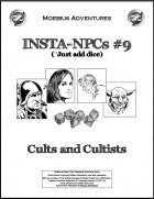 Insta-NPCs #9: Cults and Cultists