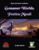 Gossamer Worlds: Poetica Mundi (Diceless)