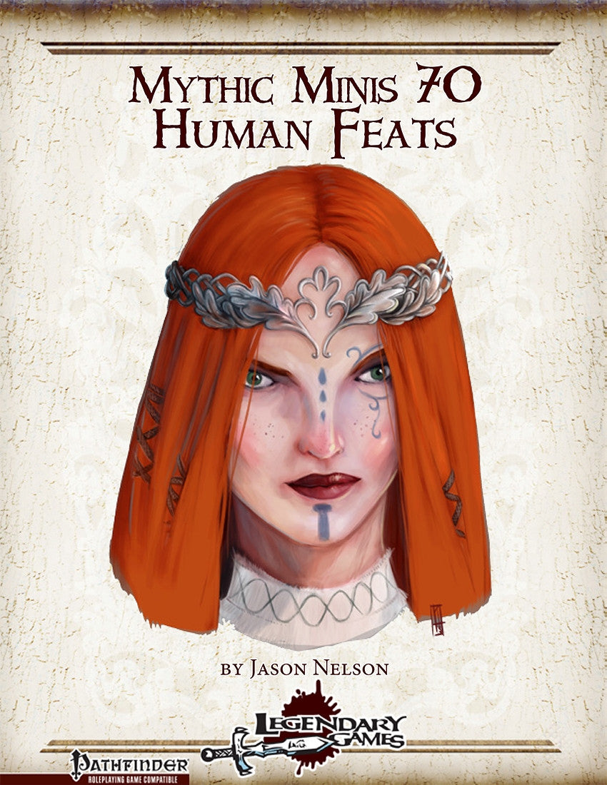 Mythic Minis 70: Human Feats
