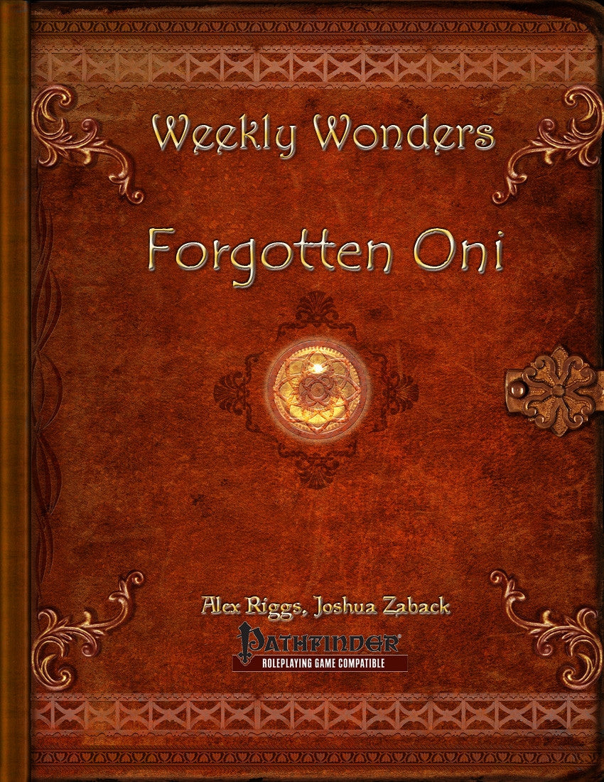 Weekly Wonders - Forgotten Oni