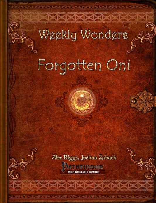 Weekly Wonders - Forgotten Oni