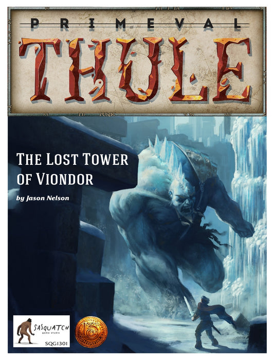 The Lost Tower of Viondor (13th Age)