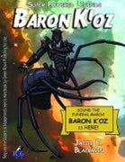 Super Powered Legends: Baron K'oz
