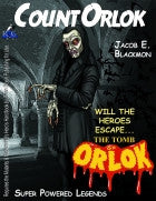 Super Powered Legends: Count Orlok
