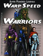 Super Powered Legends: Warp Speed Warriors
