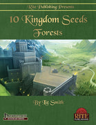 10 Kingdom Seeds: Forests (PFRPG)