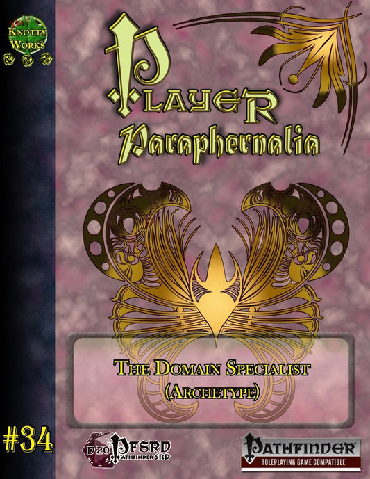 Player Paraphernalia #34 The Domain Specialist (Archetype)