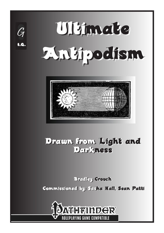 Ultimate Antipodism - Drawn from Light and Darkness