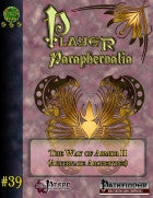 Player Paraphernalia #39 The Way of Armor II (Alternate Archetypes)