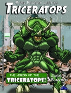 Super Powered Legends: Triceratops