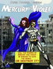 Super Powered Legends: Mercury and Violet