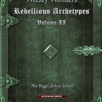 Weekly Wonders - Rebellious Archetypes Volume II