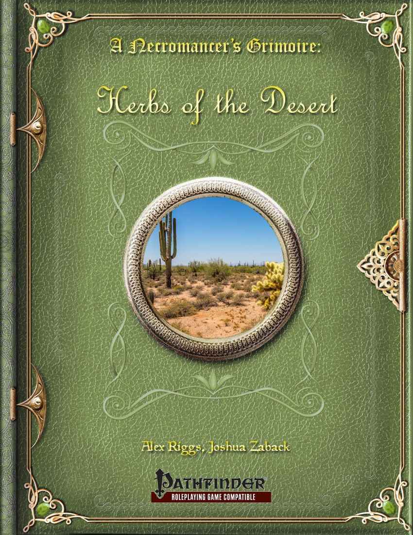 A Necromancer's Grimoire: Herbs of the Desert