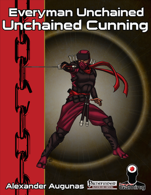 Everyman Unchained: Unchained Cunning